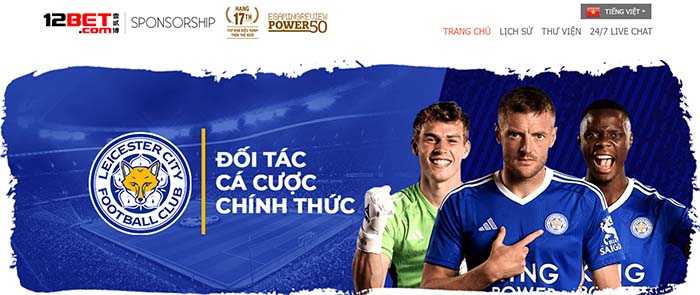 12BET & Leicester City - Trở thành đối tác cá cược chính thức 12BET & Leicester City - Trở thành đối tác cá cược chính thức